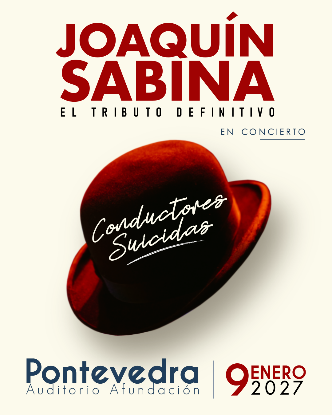 Cartel concierto Conductores Suicidas en Auditorio Abanca Pontevedra 2027